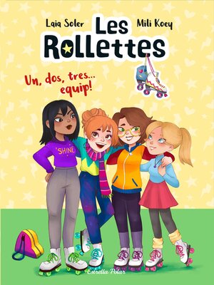 cover image of Les Rollettes. Un, dos, tres... equip!